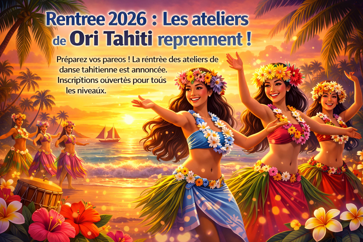 Rentrée 2026 : Les ateliers de Ori Tahiti reprennent !